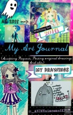 My Art Journal (Includes Edits)