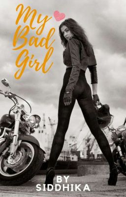 My Bad Girl #Wattys2016