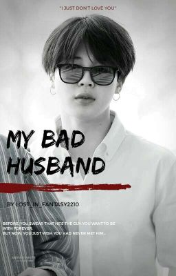 My Bad Husband [Jimin FF]