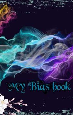 My Bias book