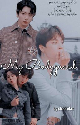 My Bodyguard || Jikook