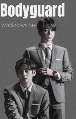 MY BODYGUARD || TAEKOOK ||