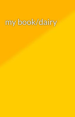 my book/dairy