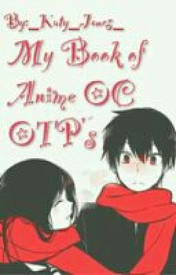 My Book of Anime OC OTP's