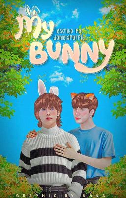 My Bunny | Jikook Finalizado 