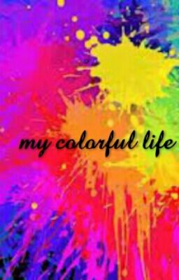 my colorfull life