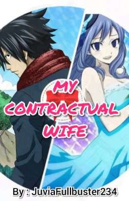 MY CONTRACTUAL WIFE (GRUVIA AU FANFICTION)