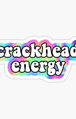 My Crackhead Ideas