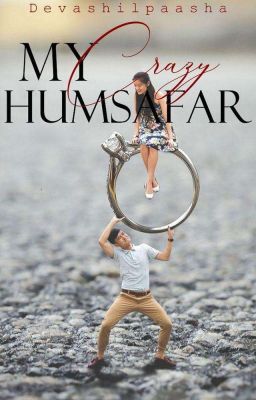 My Crazy Humsafar