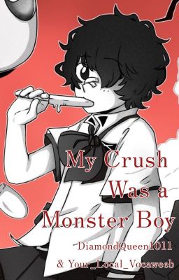 My Crush Was a Monster Boy