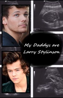 My Daddys are Larry Stylinson