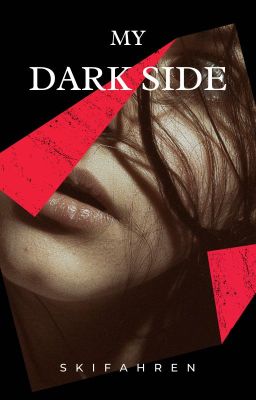 My Dark Side [Pausiert]