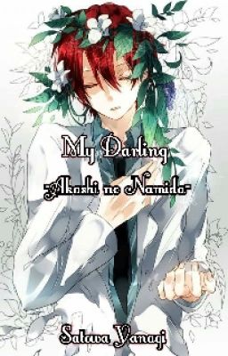 My Darling [1] Akashi No Namida (Revisi)