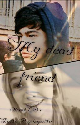 My dead friend II Calum Hood