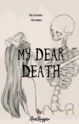 My Dear Death 