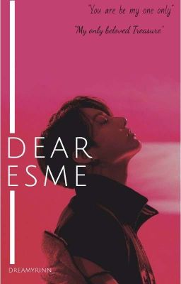 MY DEAR ESME || JJK