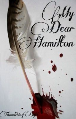 My Dear Hamilton {Lams}