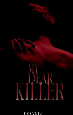 My Dear Killer - Duologia Assassinos (REESCREVENDO)