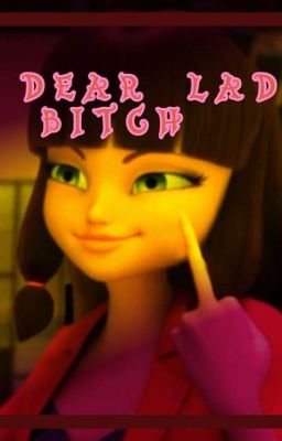 My Dear Ladybitch 