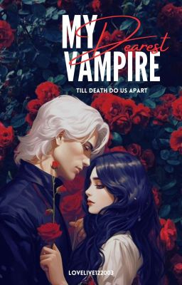 MY DEAREST VAMPIRE #1 [C]