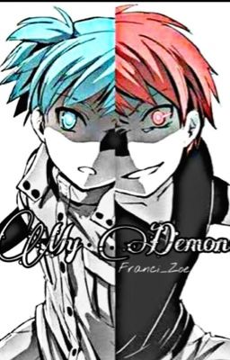 My Demons ~Karmagisa~ Assassination Classroom (sospesa)