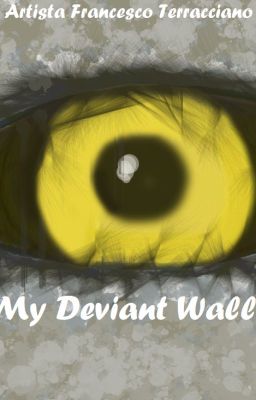 My Deviant Walls