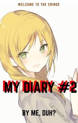 My diary #2