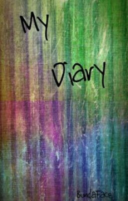 My Diary?