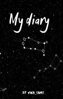 My diary