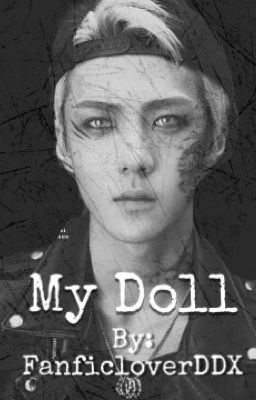 My Doll//Oh Sehun