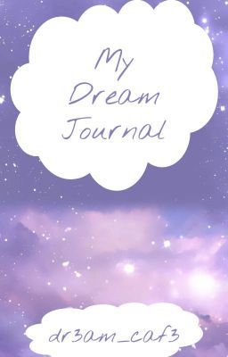 My Dream Journal