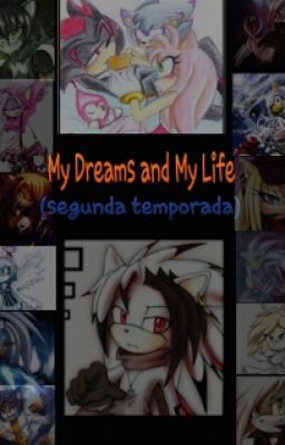 My dreams and My life (segunda temporada)(«terminado»)