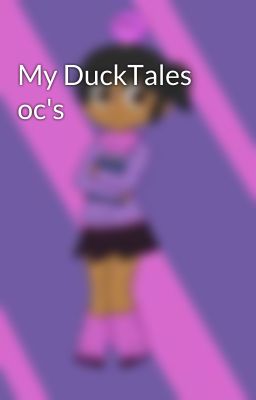 My DuckTales oc's