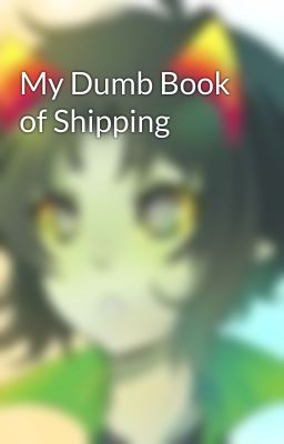 My Dumb Book of Shipping