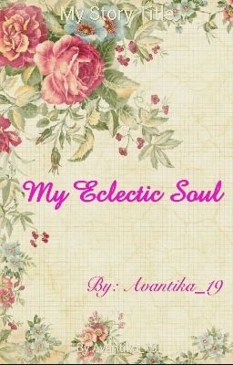 MY ECLECTIC SOUL