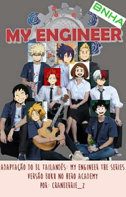 My Engineer [Boku no Hero Academy Version] 