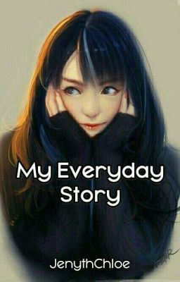 My Everyday Story