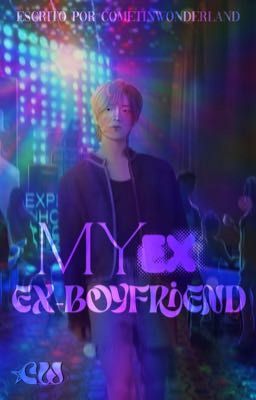 my ex ex-boyfriend | YEONGYU