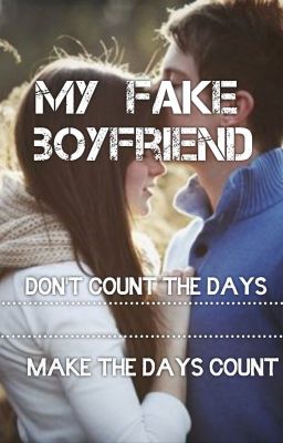 My FAKE Boyfriend