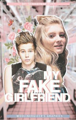 My Fake Girlfriend | lh • ws [DISCONTINUED]