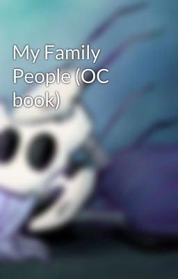 My Family People (OC book)