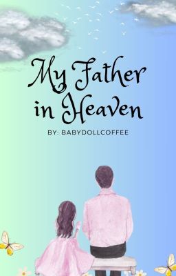 My Father in Heaven