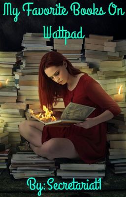 My Favorite Books On Wattpad