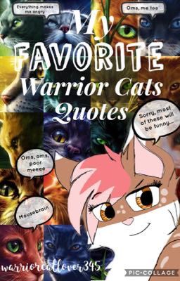 My Favorite Warrior Cats Quotes