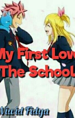 My First Love The School