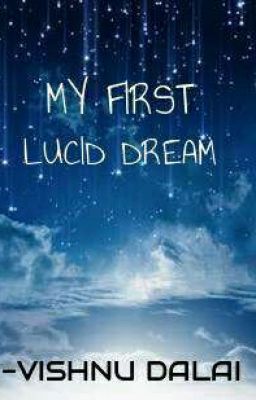 My first lucid dream