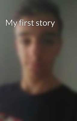 My first story