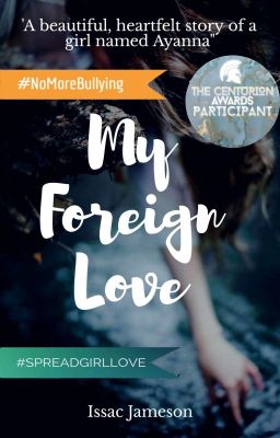 My Foreign Love | Wattys2018 