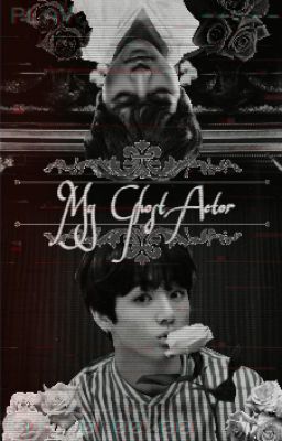 My Ghost Actor | TaeKook