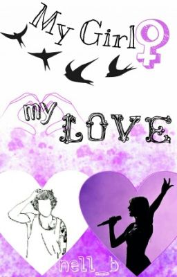 My girl, my love (One Direction & 5SOS)